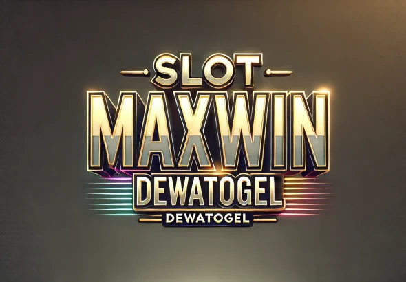 Cara Meningkatkan Peluang Menang di Slot Maxwin Dewatogel